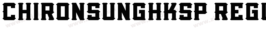 ChironsungHKSP Regul字体转换